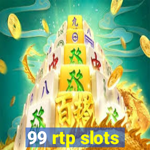 99 rtp slots